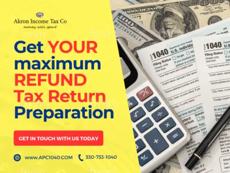 tax preparation near me, Akron Income Tax Preparation